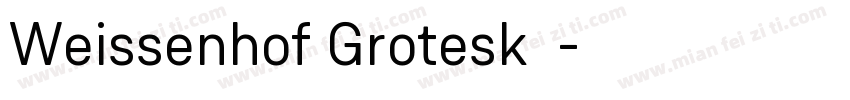 Weissenhof Grotesk字体字体转换